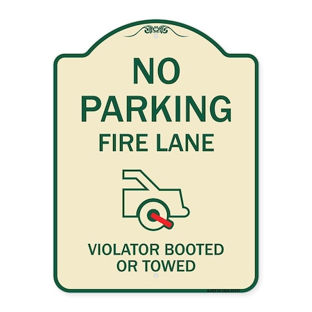 Signmission No Parking Fire Lane Violators Booted or Towed Heavy-Gauge Aluminum Sign, 24" x 18", TG-1824-23737 A-DES-TG-1824-23737
